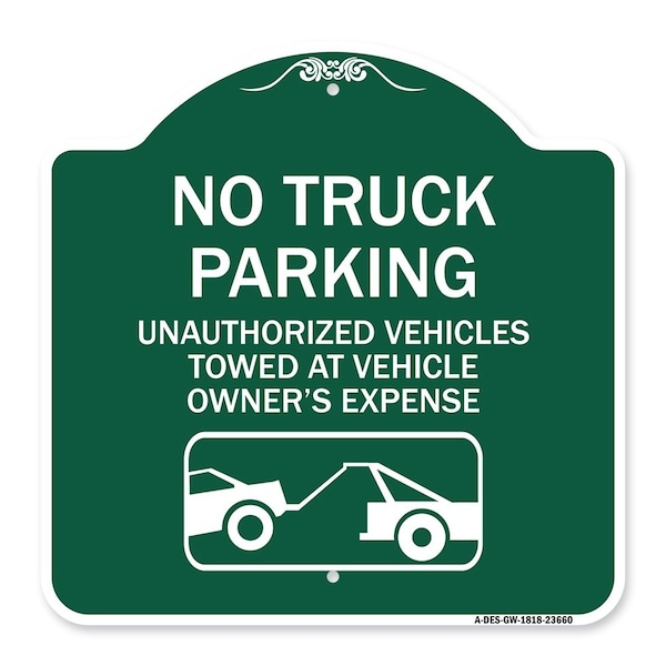 Signmission No Parking No Truck Parking Unauthorized Vehicles Towed at Vehicle Owners Expense W, GW-1818-23660 A-DES-GW-1818-23660 - main